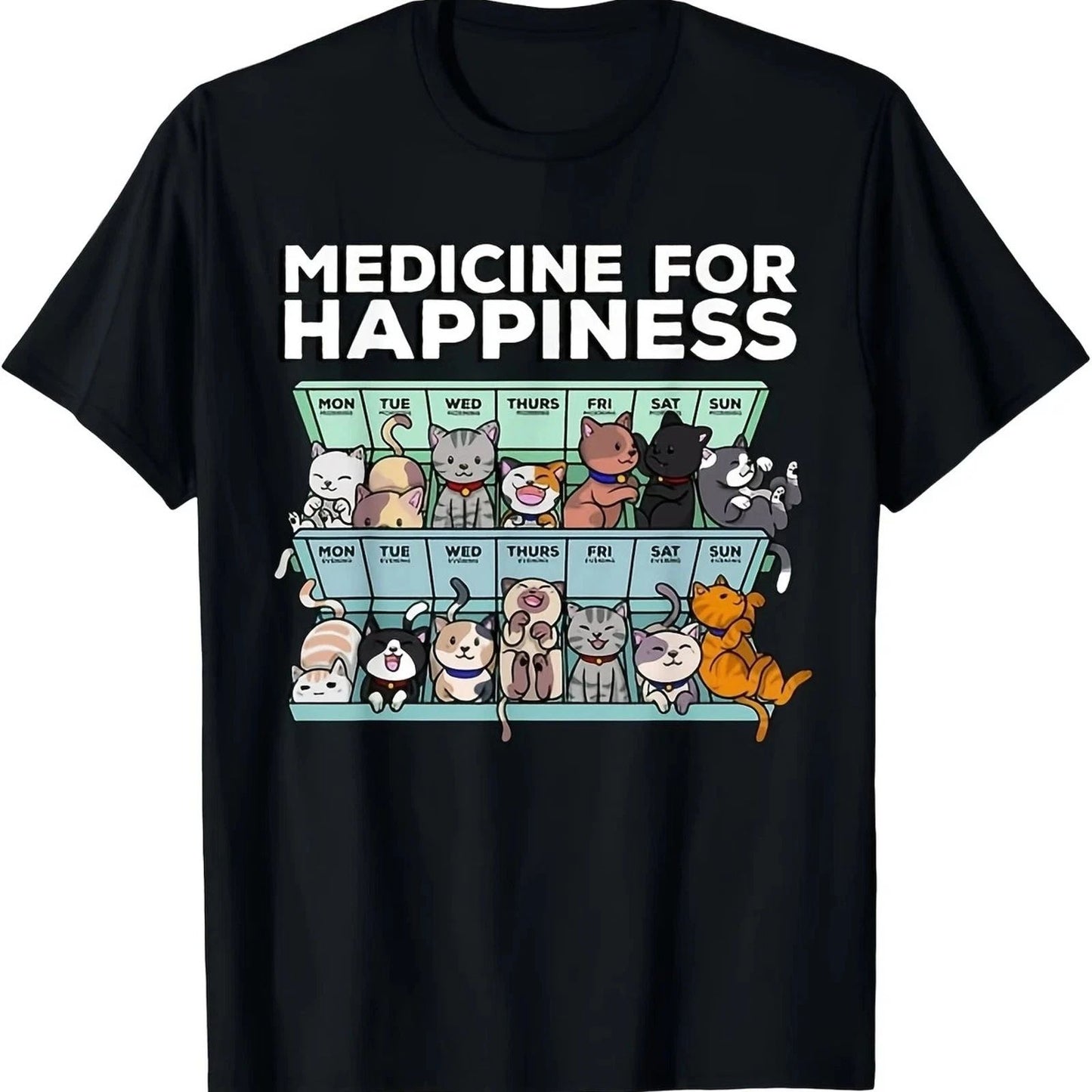Cat Lover Graphic Tee Funny Cute Cat Medicine For Happiness Mens T-Shirt