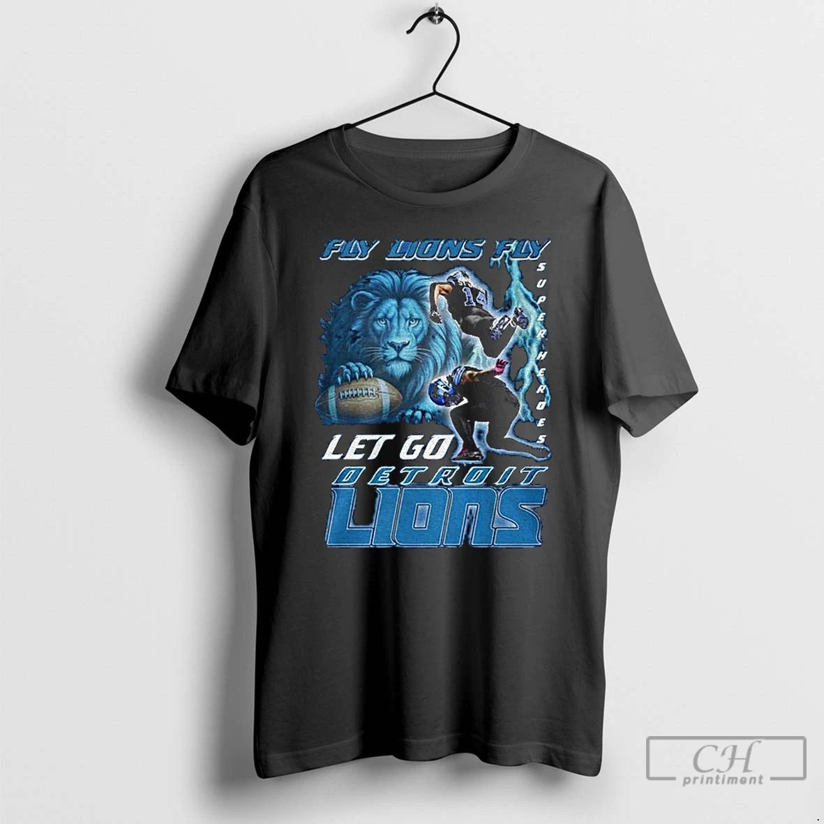 Classic Detroit Lions Fly Lions Fly Let Go Lions Superheroes T Shirts