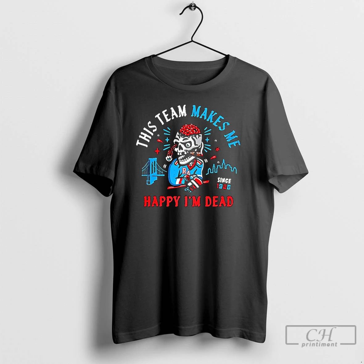 Classic New York Rangers Hockey This Team Makes Me Happy Im Dead Since 1926 Halloween