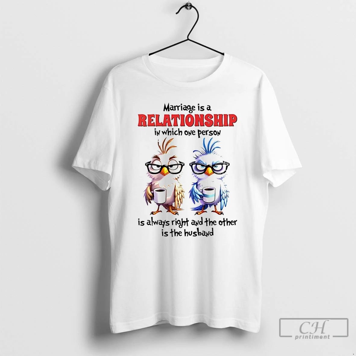 Classic Bird Marriage Is A Relationship In Which One Person T Shirts