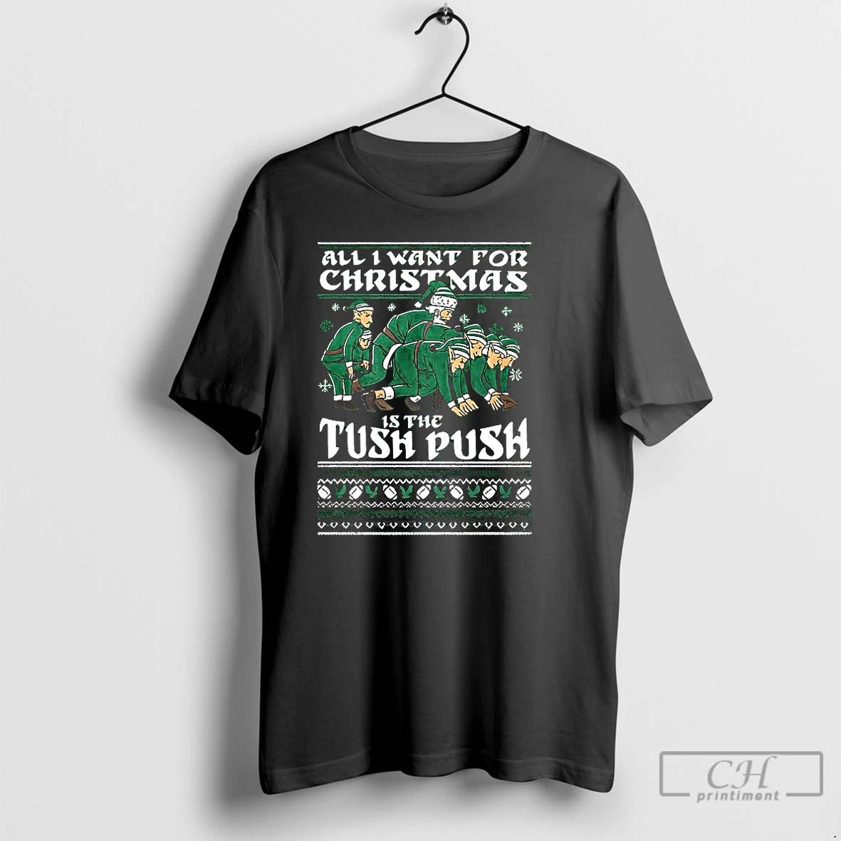 Classic All I Want For Christmas Is The Tush Push Santa Claus And Elf