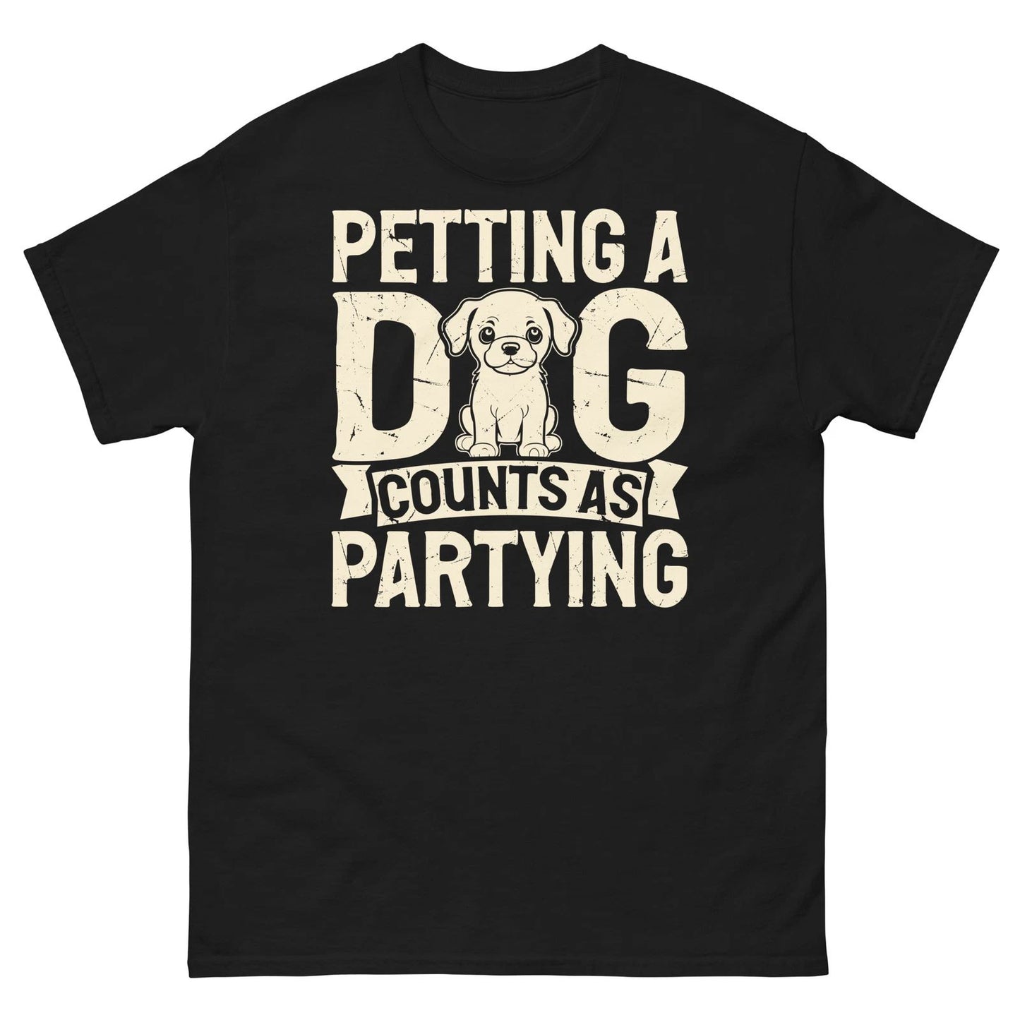 Petting a Dog Counts as Partying Animal Lover Pet Owner Unisex Classic Tee