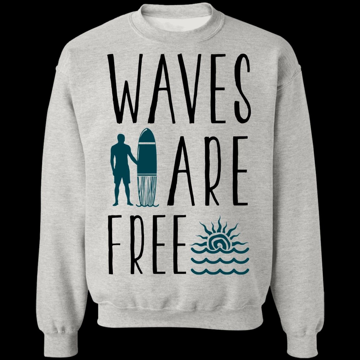 Waves Are Free Surfing Crewneck Sweatshirt