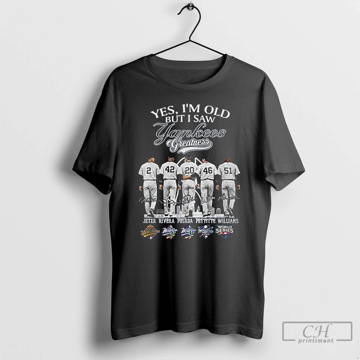 Classic New York Yankees Yes Im Old But I Saw Yankees Greatness Team 2025 Signatures