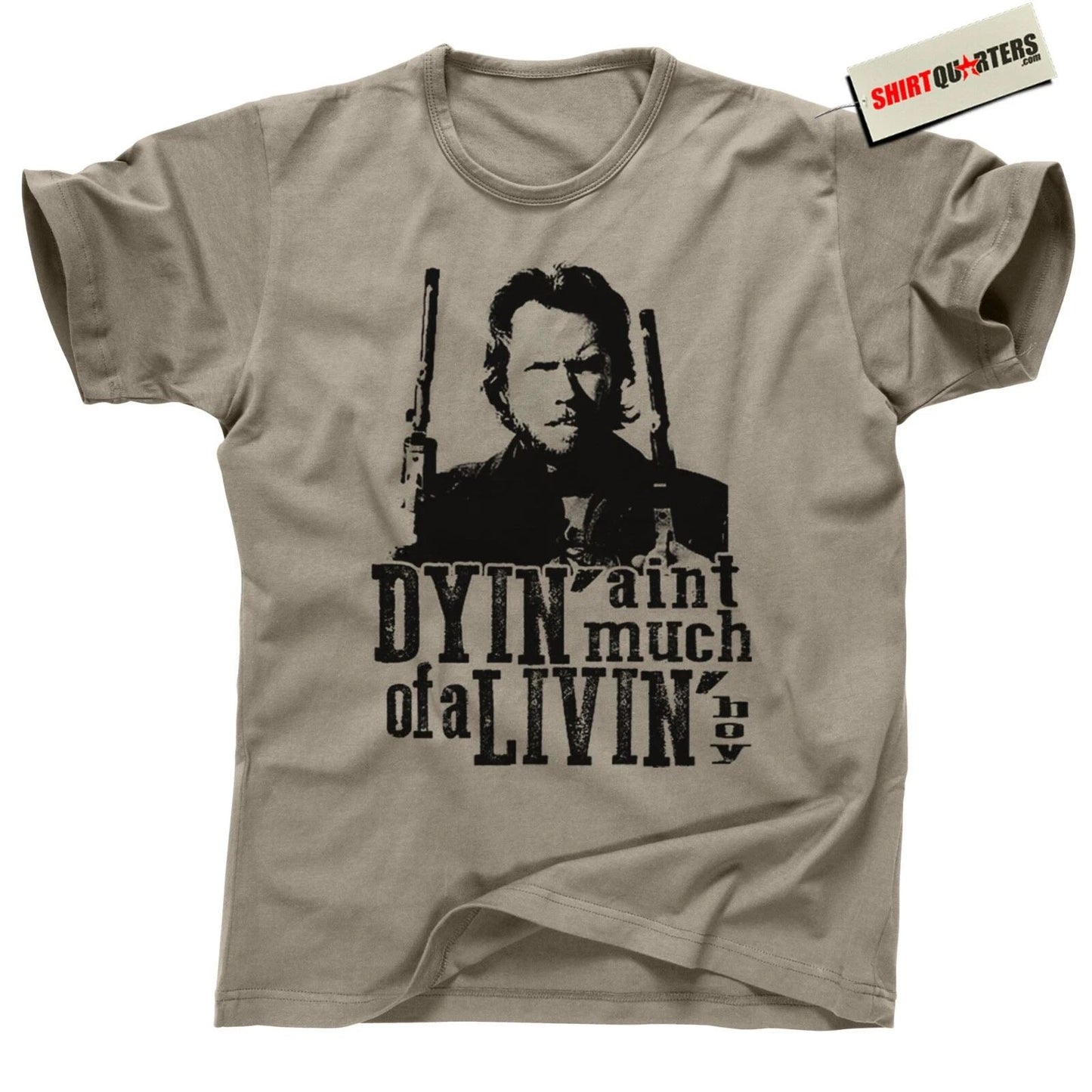 Outlaw Josey Wales Western Shirt – Dyin Ain’t Much of a Livin Quote Cowboy Tee