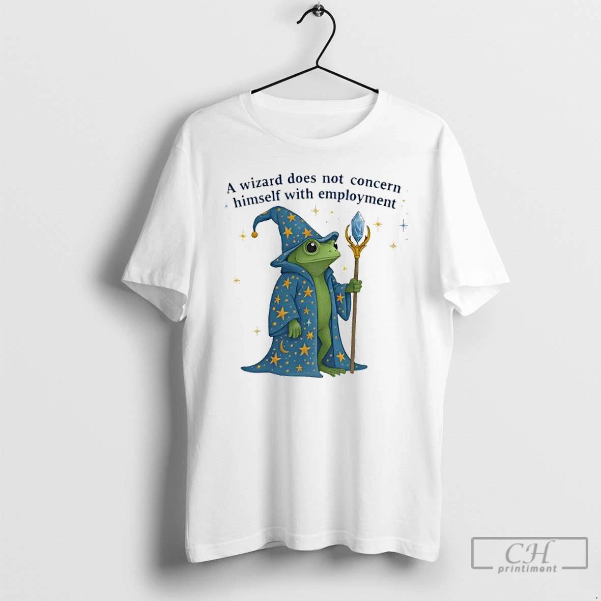 Premium Frog A Wizard Does Not Concern Himself With Employment T Shirts