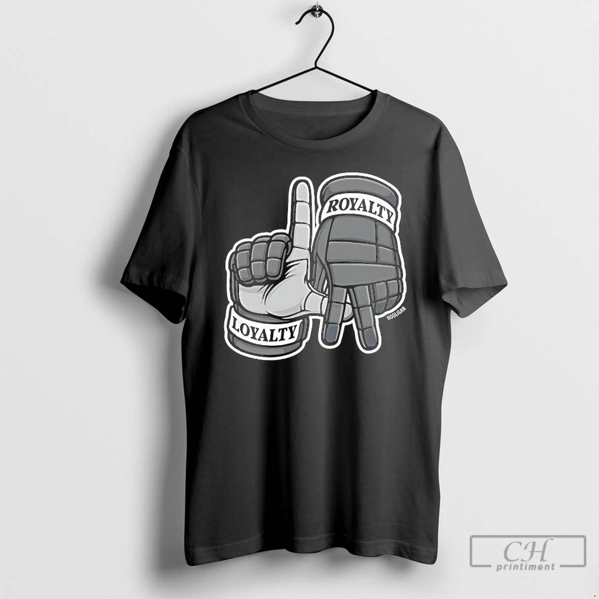Premium Loyalty Royalty Hands T Shirts