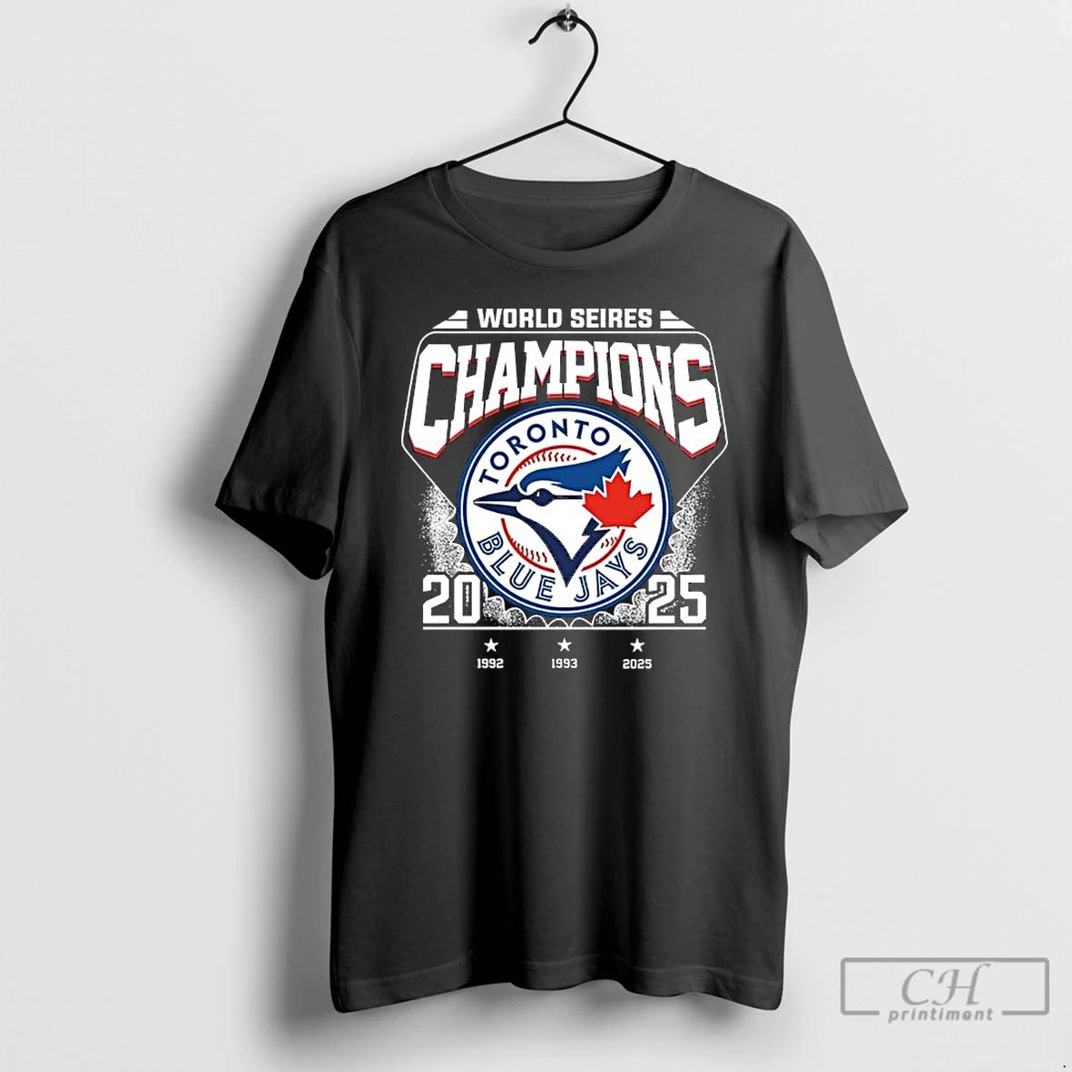 Premium Toronto Blue Jays 2025 World Series Champions 1992 1993 2025 T Shirts