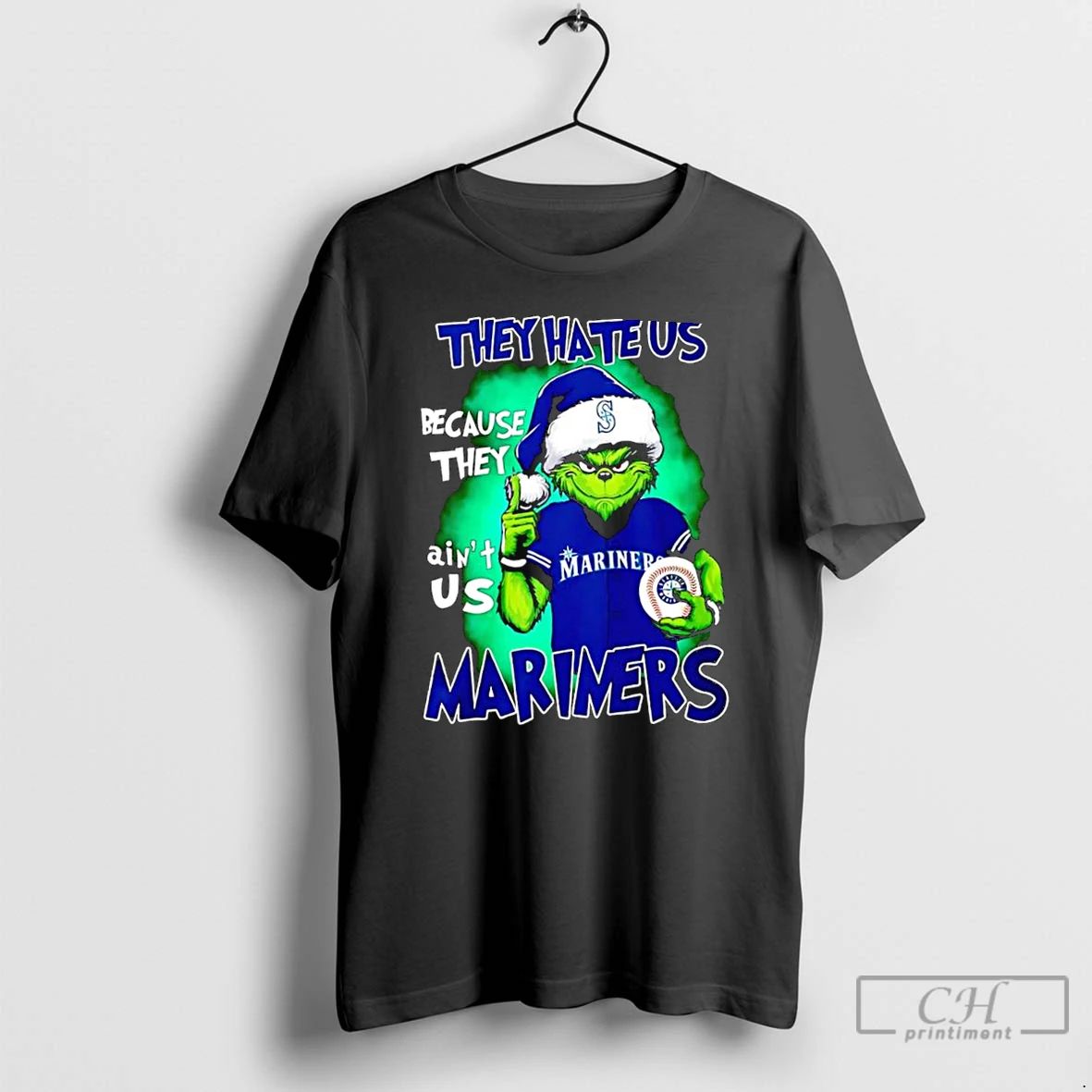 Classic Grinch Santa Hat They Hate Us Because They Aint Us Seattle Mariners Baseball