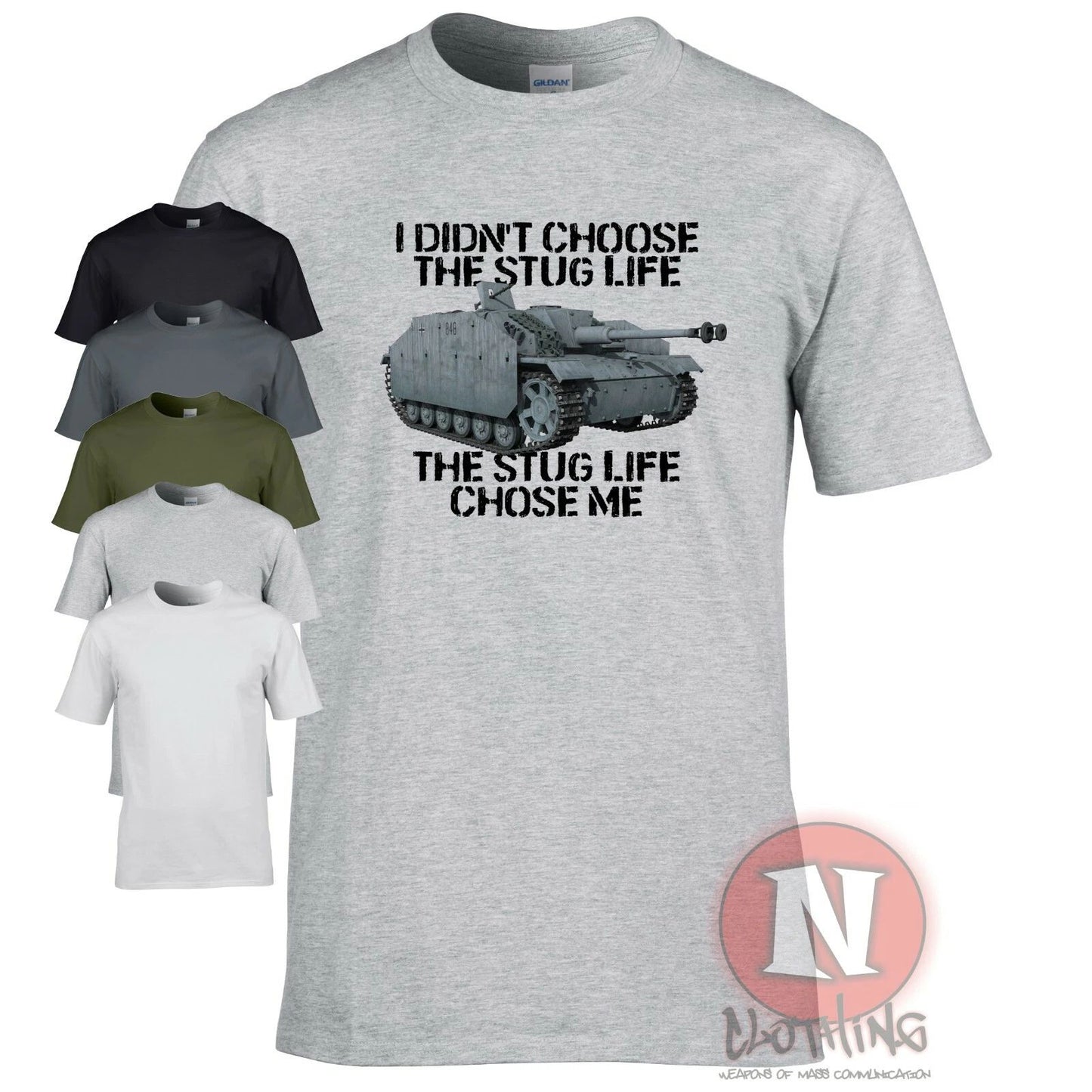 I didn't chose the Stug life T-shirt WW2 German military armour World Tanks