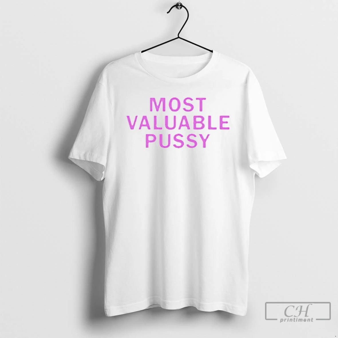 Premium Most Valuable Pussy T Shirts