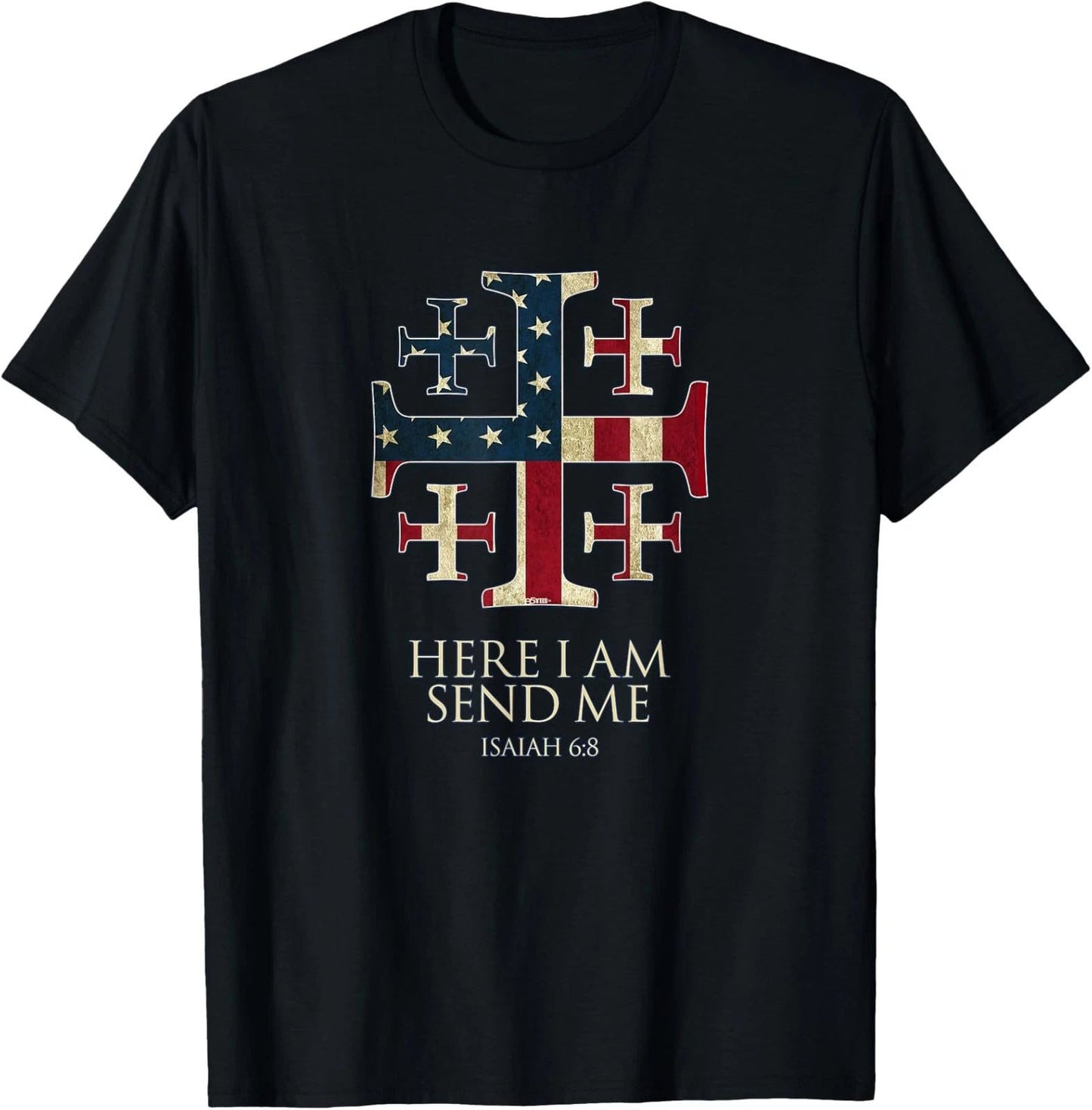 Here I Am Send Me Isaiah 6:8 Christian USA Flag Cross T-Shirt