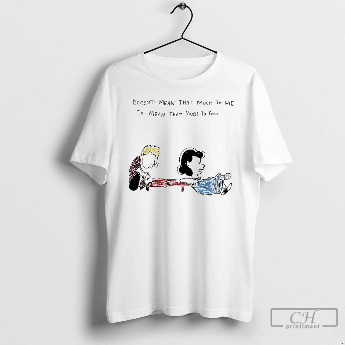 Classic Lucy Van Pelt And Schroeder Doesnt Mean That Much To Me To Mean That