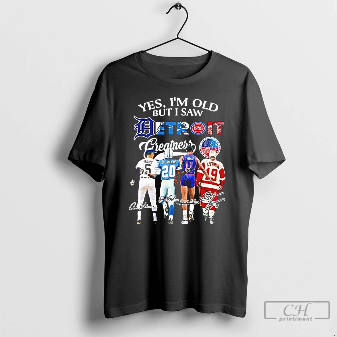 Premium Yes Im Old But I Saw Detroit Sports City Greatness Signatures T Shirts