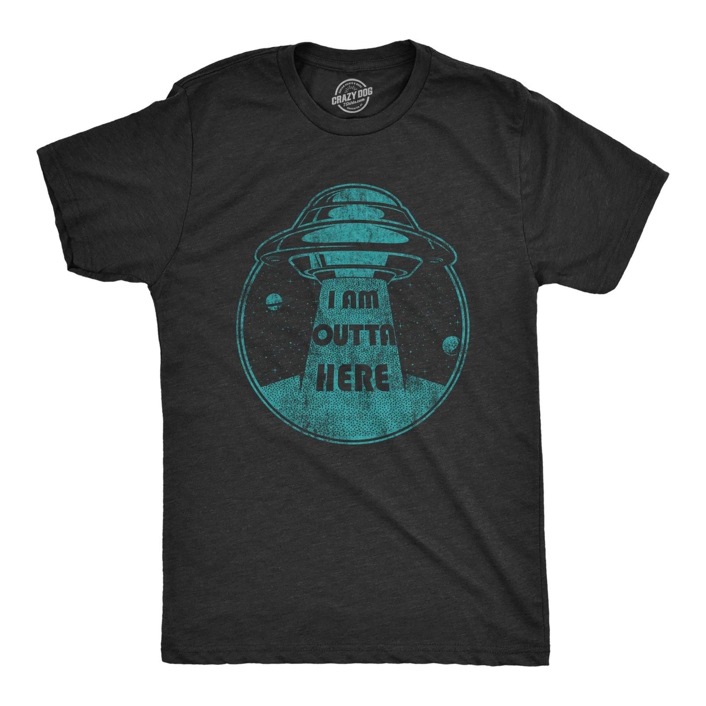 Mens I Am Outta Here T Shirt Funny Alien Abduction Spaceship Graphic Novelty Tee