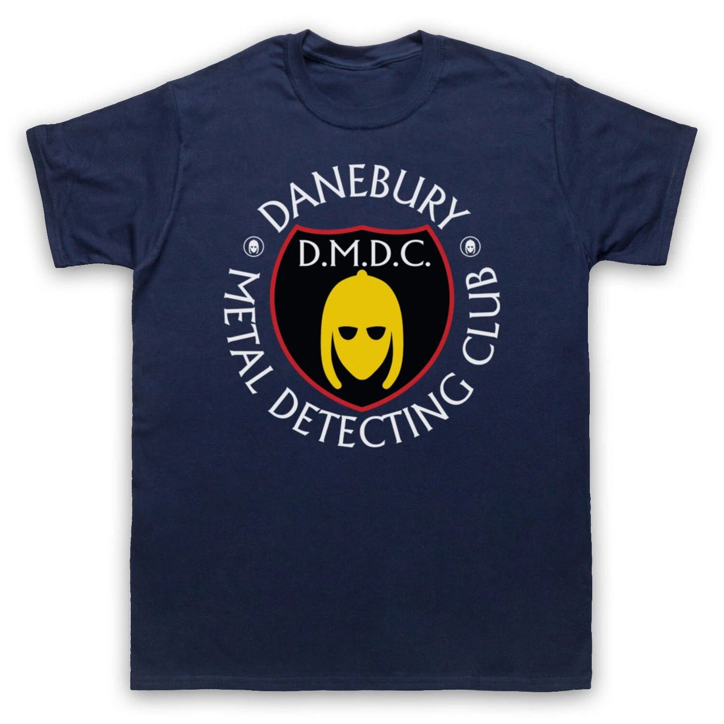 DETECTORISTS DANEBURY METAL DETECTING CLUB UNOFFICIAL MENS & WOMENS T-SHIRT