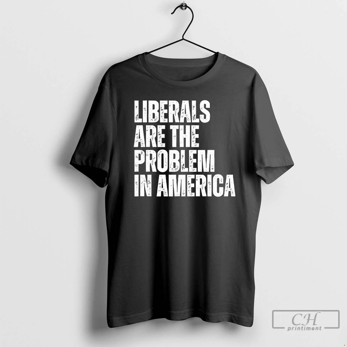 Premium Liberals Are The Problem In America T Shirts