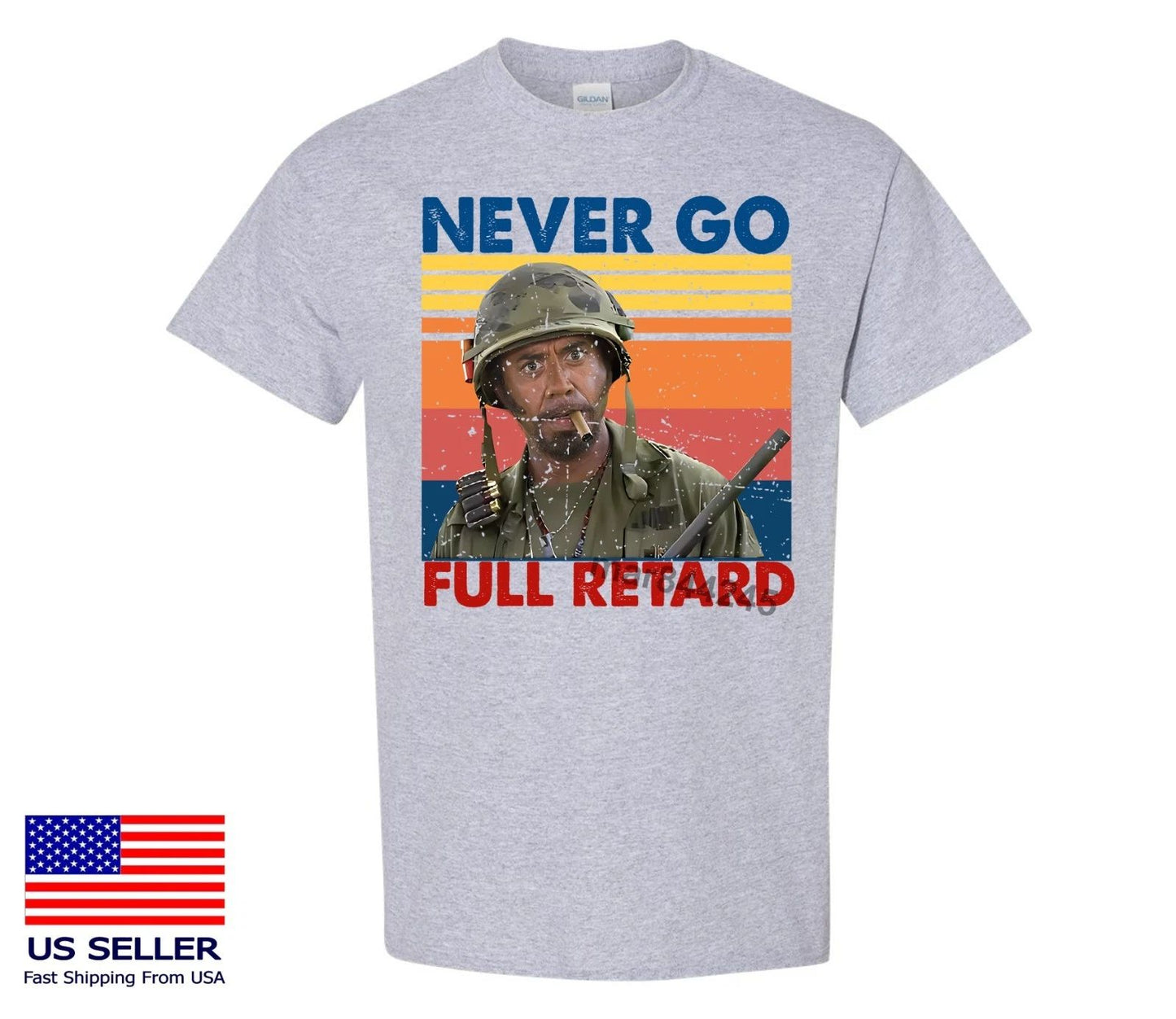 2025 Tropic Thunder Funny Meme T-Shirt, Never Go Full Vintage Shirt