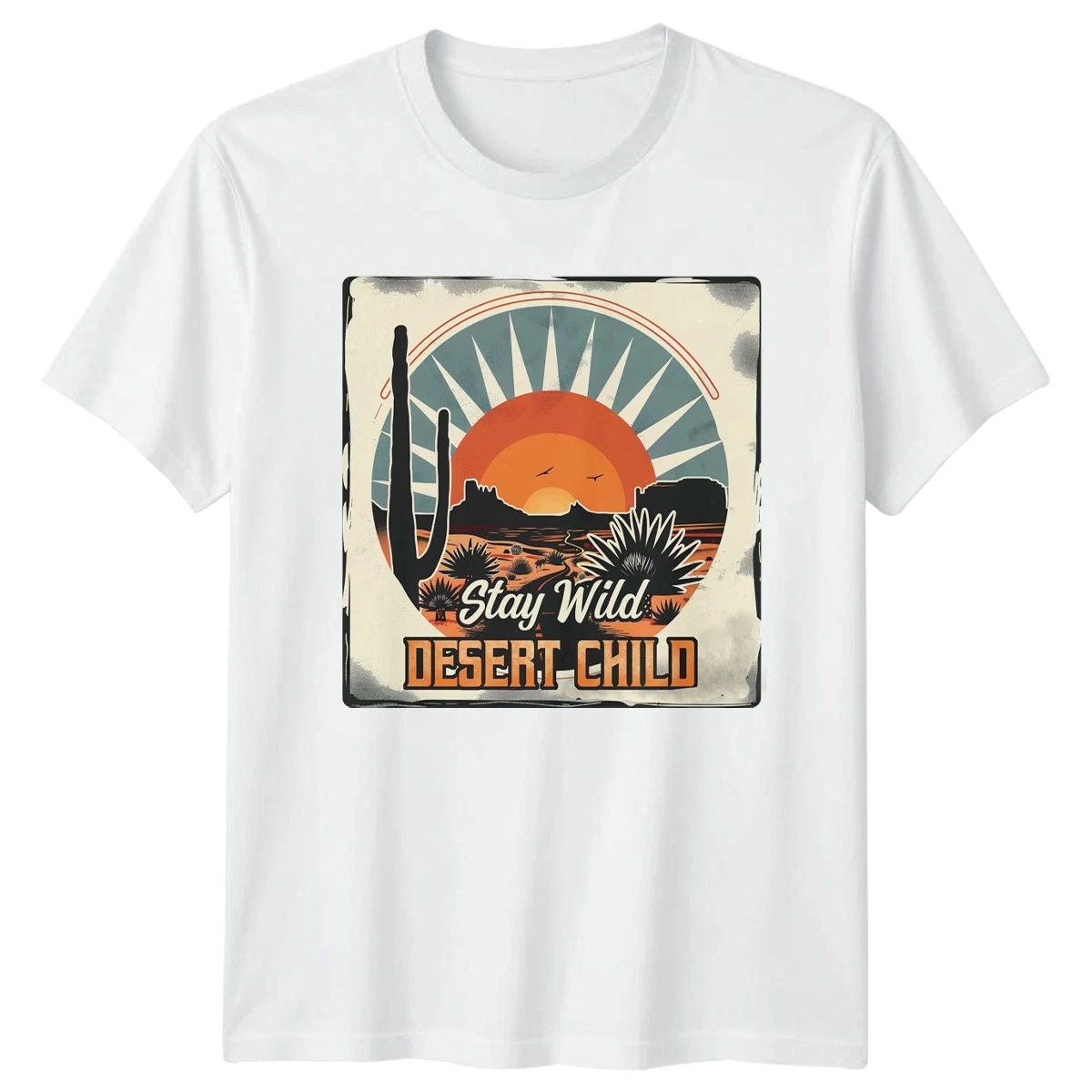 Stay Wild Desert Child T-Shirt Southwest Nature Birthday Gift For Him And Her