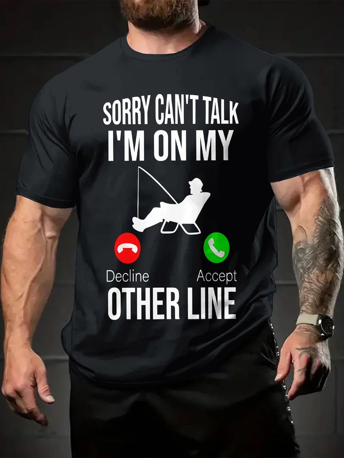 Sorry I'm On My Other Line Funny Fishing Tee - Men's Outdoors Hobby T-Shirt