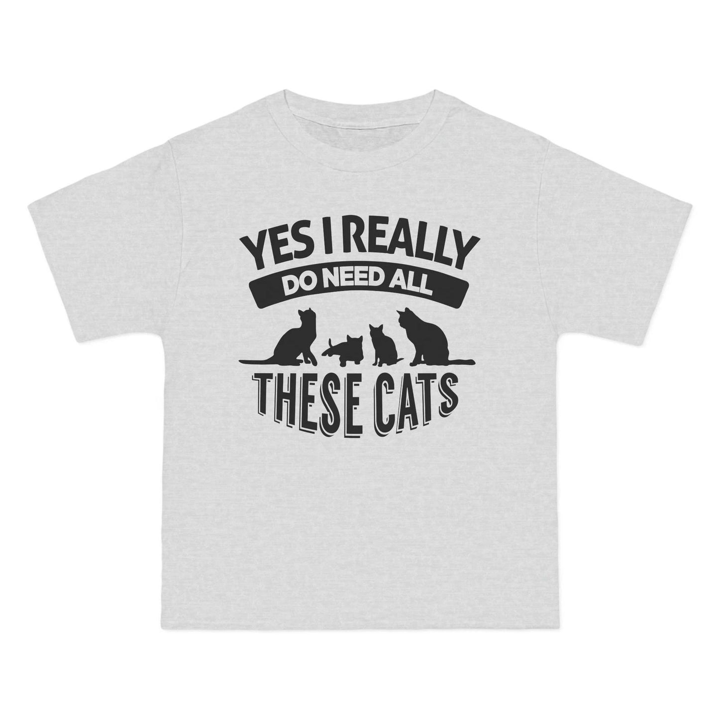 Cat Lover's Tee: Yes, I Really Do Need All These Cats Extended sizes
