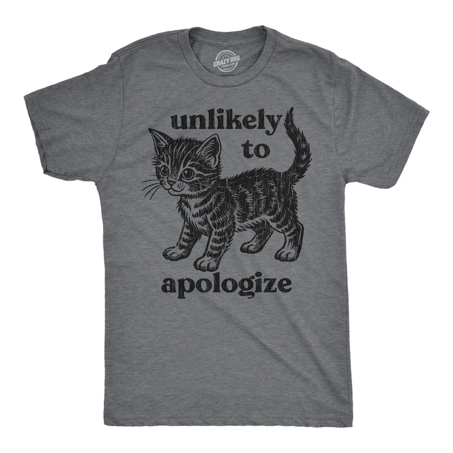 Mens Funny T Shirts Unlikely to Apologize Sarcastic Kitten Graphic Novelty Tee