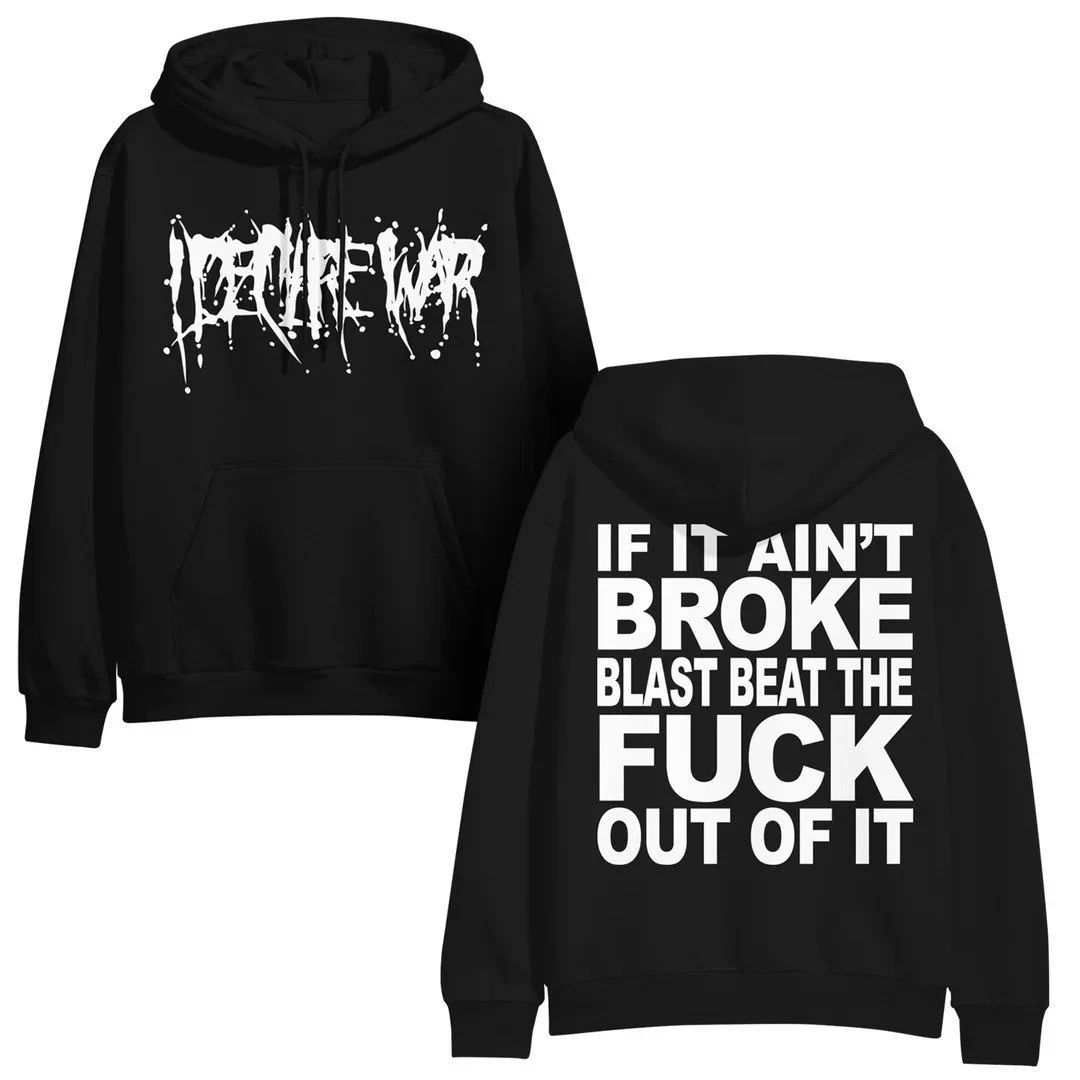I Declare War If It Ain't Broke... Fan Gifts Unisex T-Shirt Hoodie