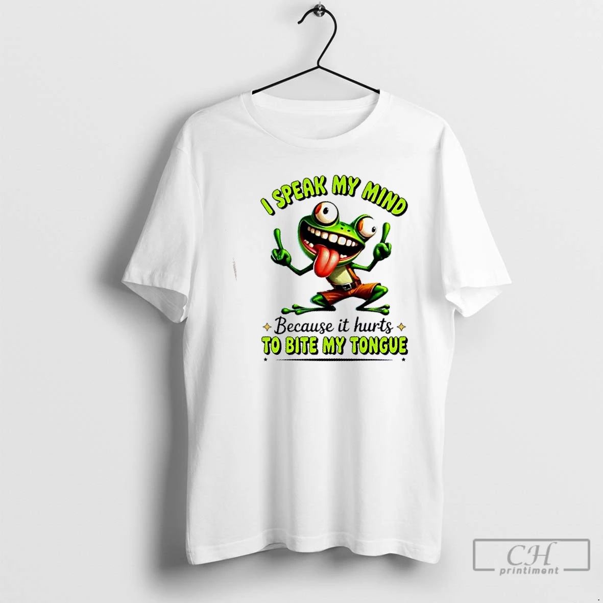 Classic Frog I Speak My Mind Because It Hurts To Bite My Tongue T Shirts