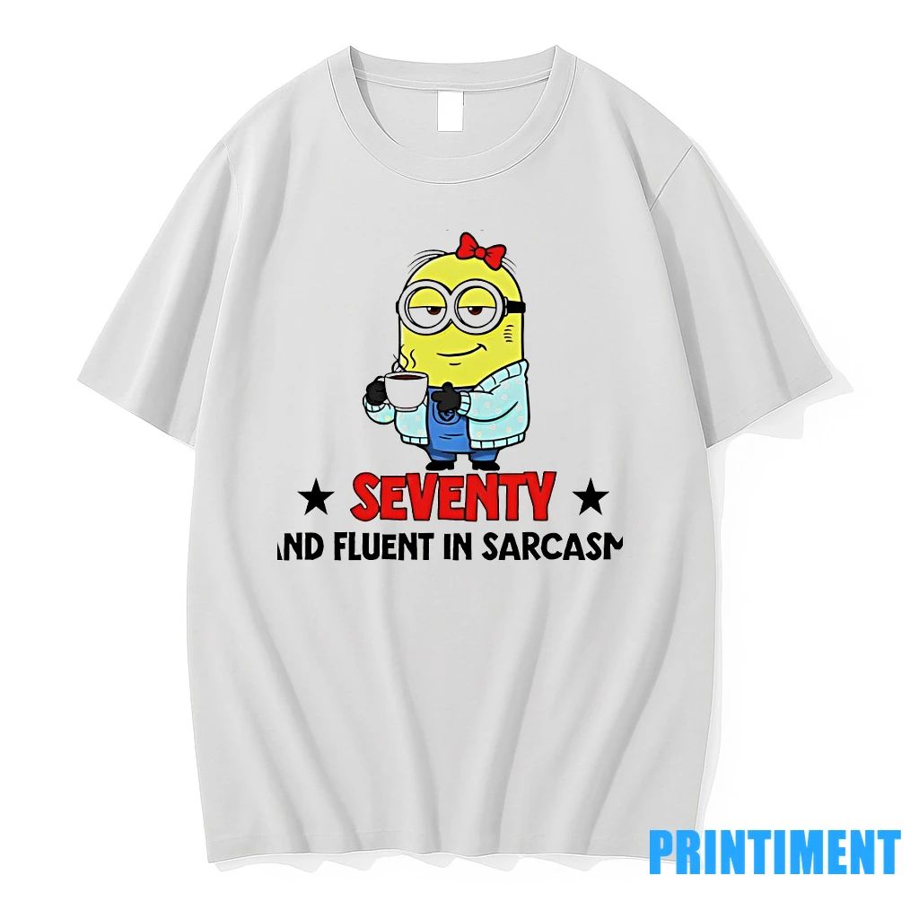 Minion Im Not Cranky Im Just Seventy And Fluent In Sarcasm Tshirts Sweater