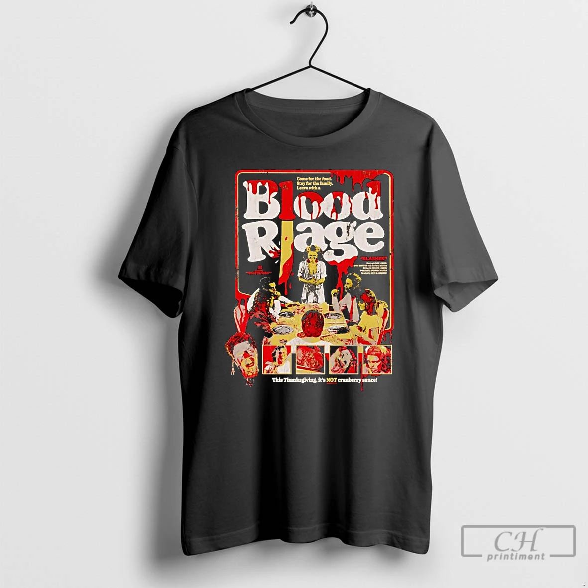 Premium Blood Rage This Thanksgiving Its Not Cranberry Sauce T Shirts