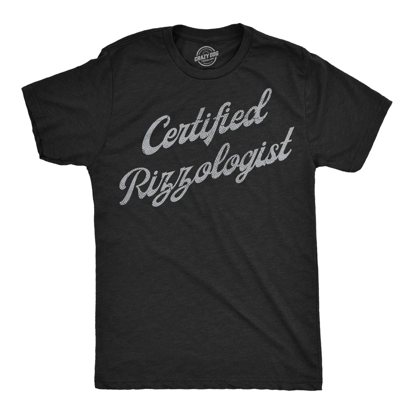 Mens Funny T Shirts Certified Rizzologist Sarcastic Graphic Novelty Rizz Tee for