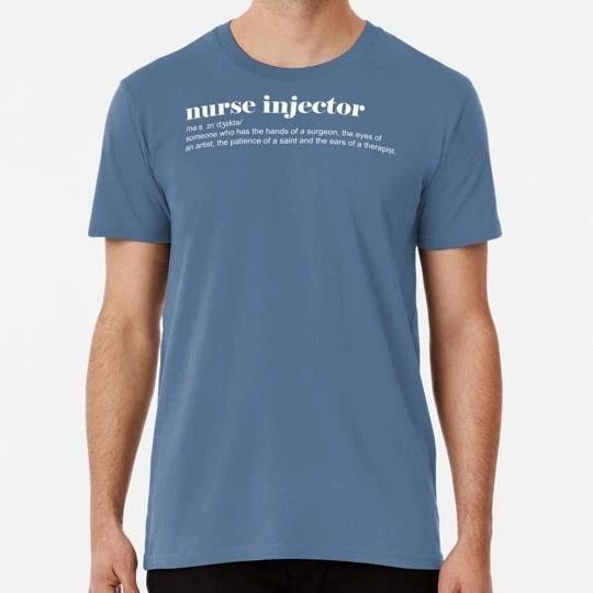 Funny Word Definition Aesthetic Nurse Injector Print S-5XL Made in USA T-Shirt