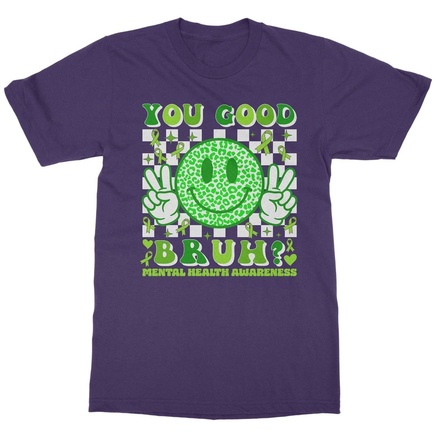 You Good Bruh Smiling Face Mental Health Awareness Unisex T-Shirt