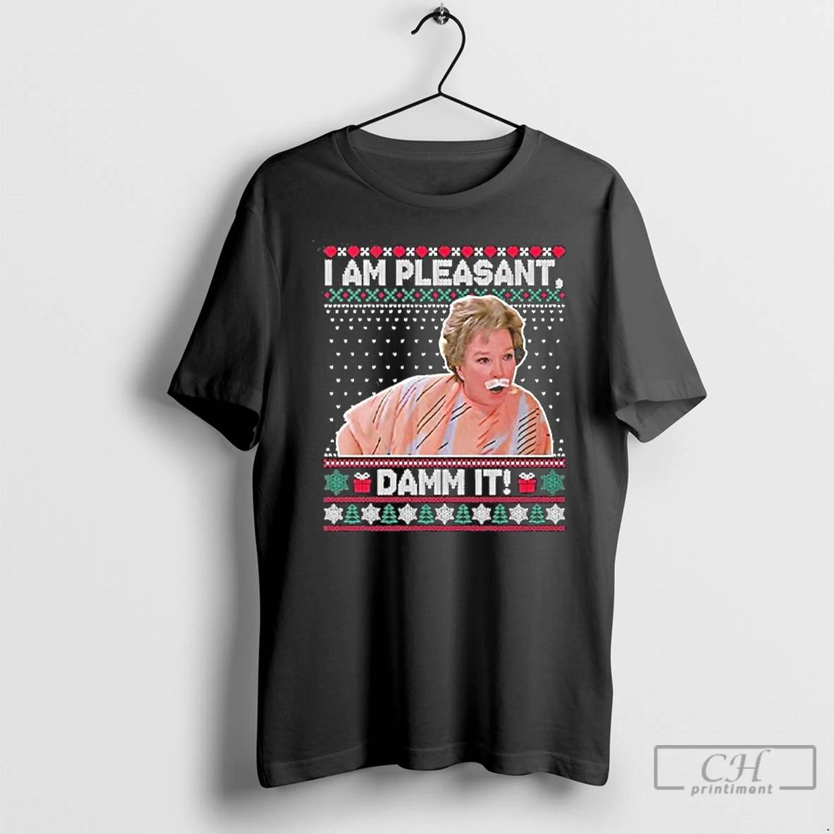 Premium Steel Magnolias Im Pleasant Dammit Christmas T Shirts