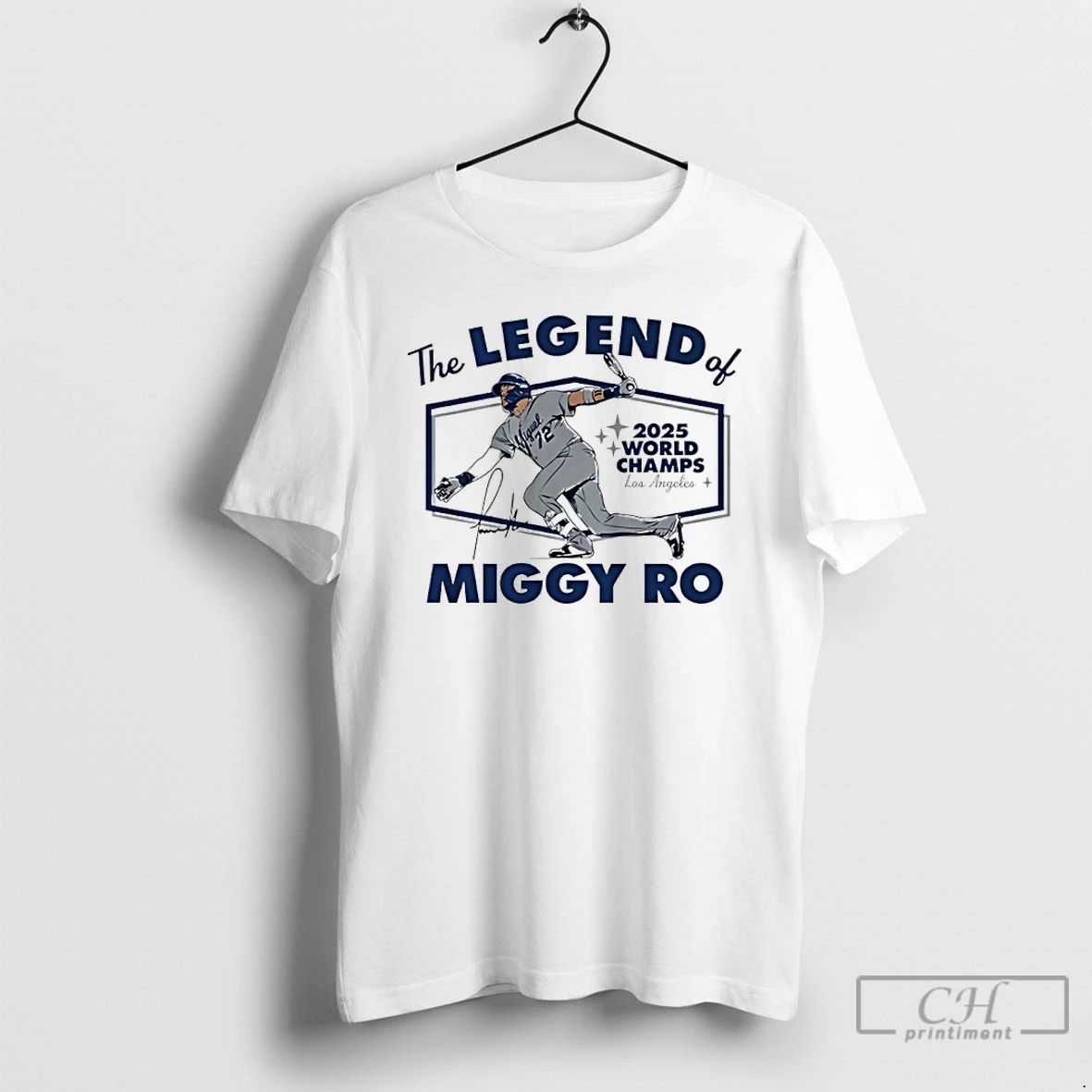 Classic Miguel Rojas The Legend Of Miggy Ro Dodgers 2025 World Champs Signature T Shirts