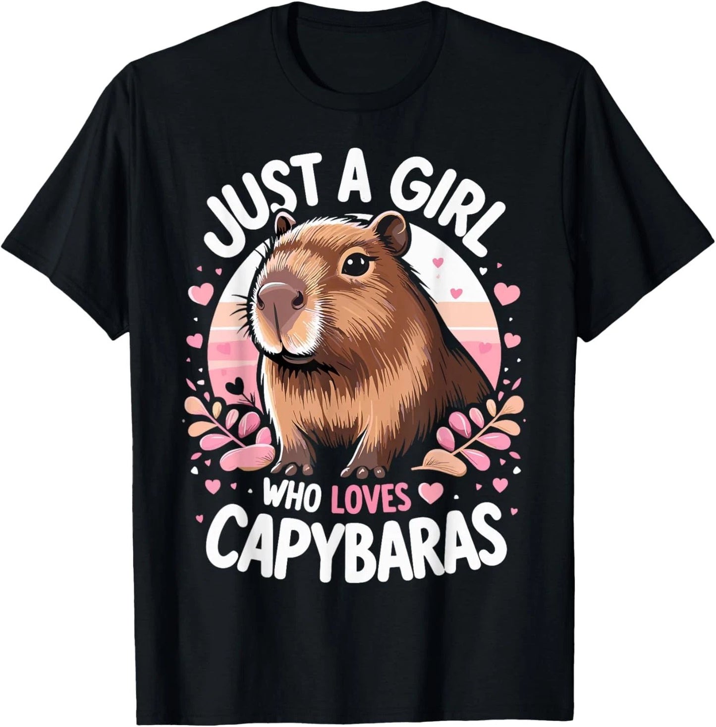 Funny Cute Just a Girl Who Loves Capybaras Lover T-Shirt
