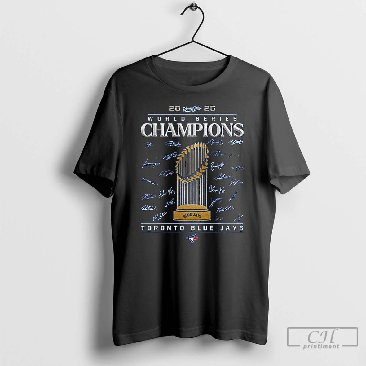 Classic Blue Jays World Series Trophy Champions 2025 Signature T Shirts