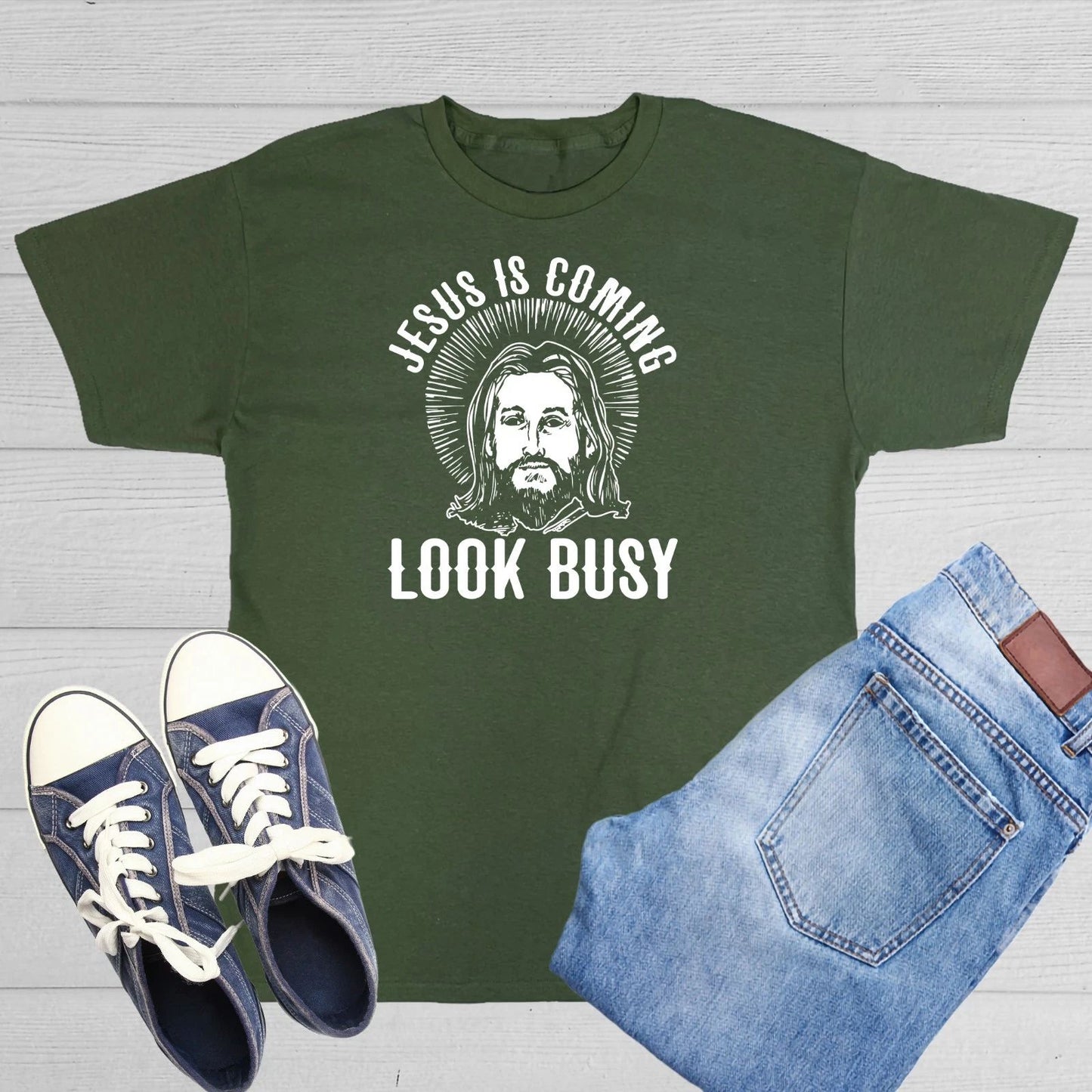 Jesus Is Coming, Look Busy Sarcastic Novelty Funny T-Shirts