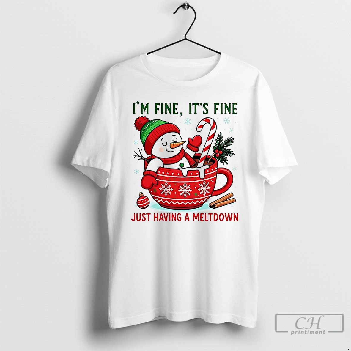 Premium Snowman Im Fine Its Fine Just Having A Meltdown Christmas T Shirts