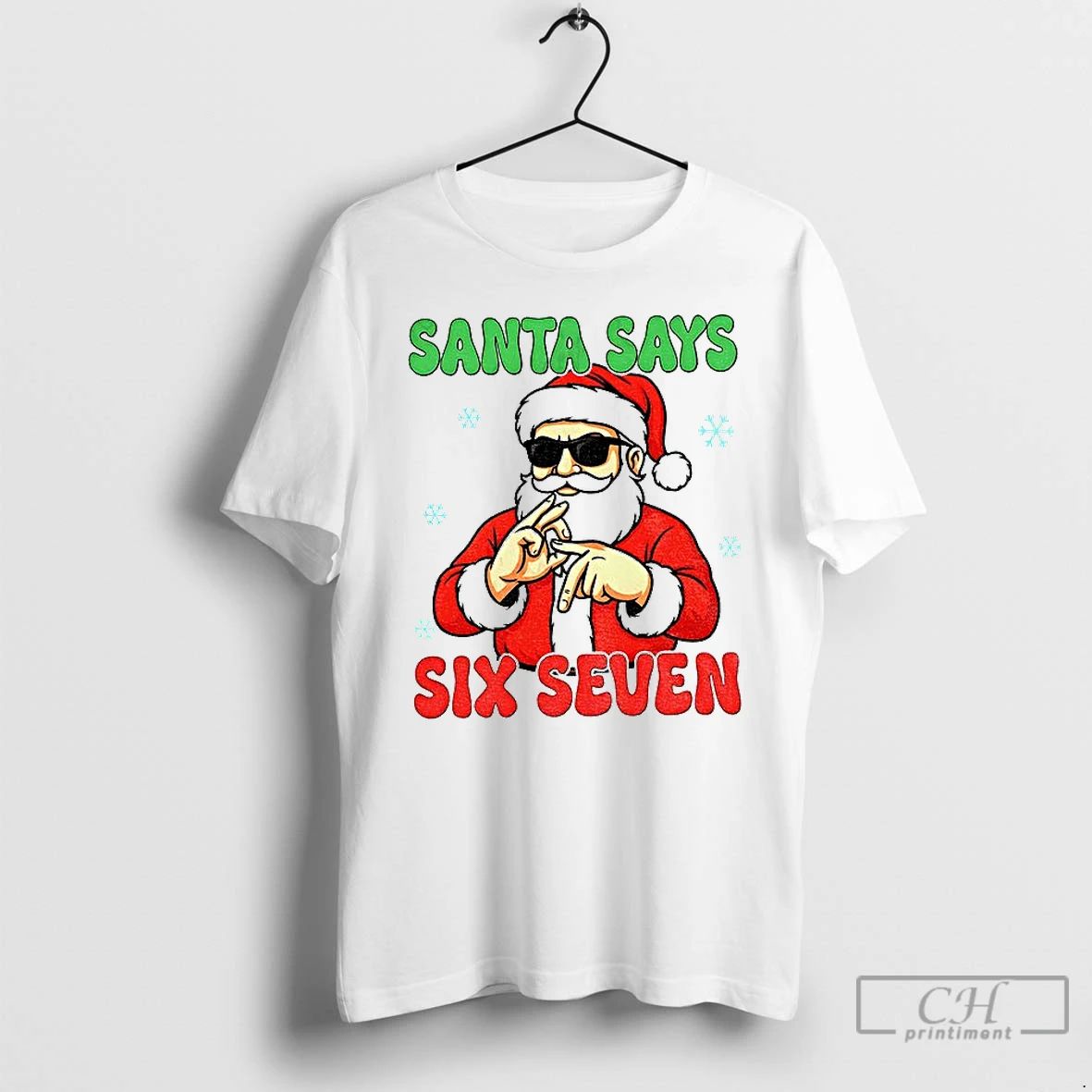 Premium Santa Says Six Seven Christmas 6 7 Funny Saying T Shirts