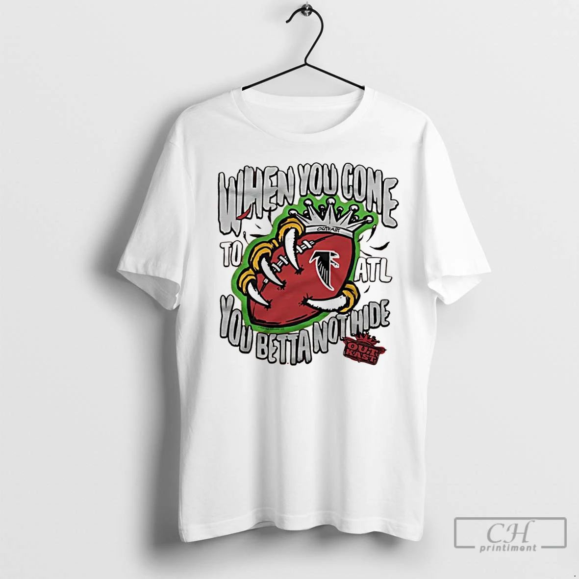 Classic Outkast X Atlanta Falcons When You Come To Atl You Betta Not Hide Graphic