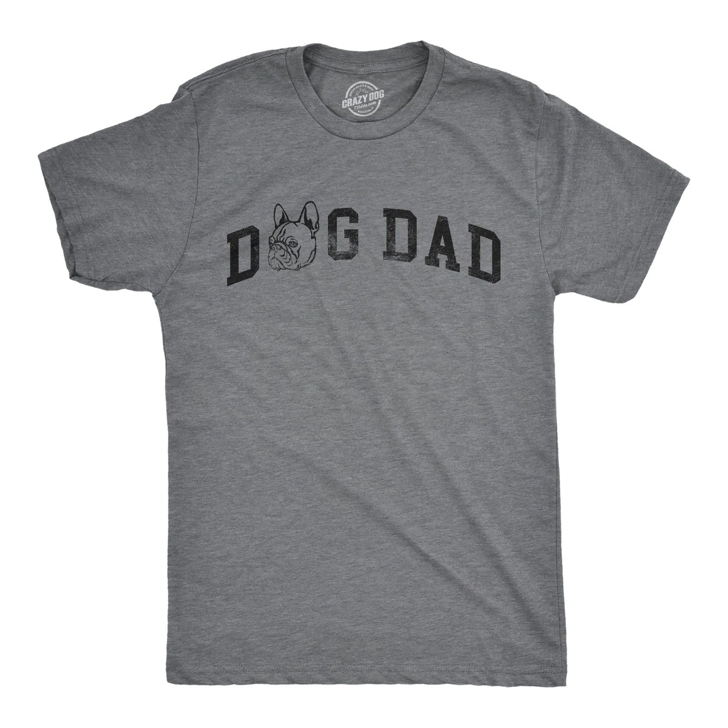 Mens Dog Dad French Bulldog T Shirt Funny Cute Puppy Pet Frenchies Lovers Tee