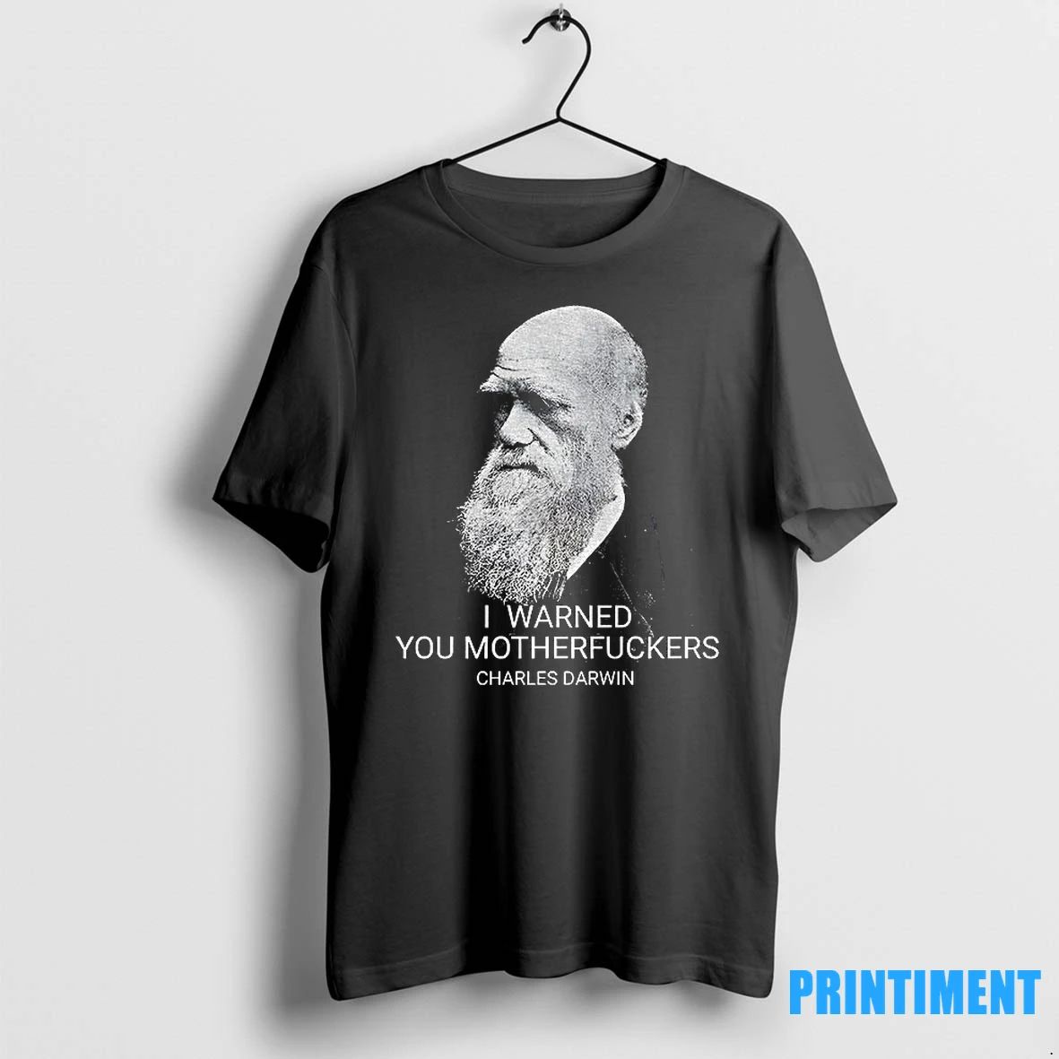 Charles Darwin 1809%ce%b3co1882 I Warned You Motherfuckers Vintage Tshirts Sweater