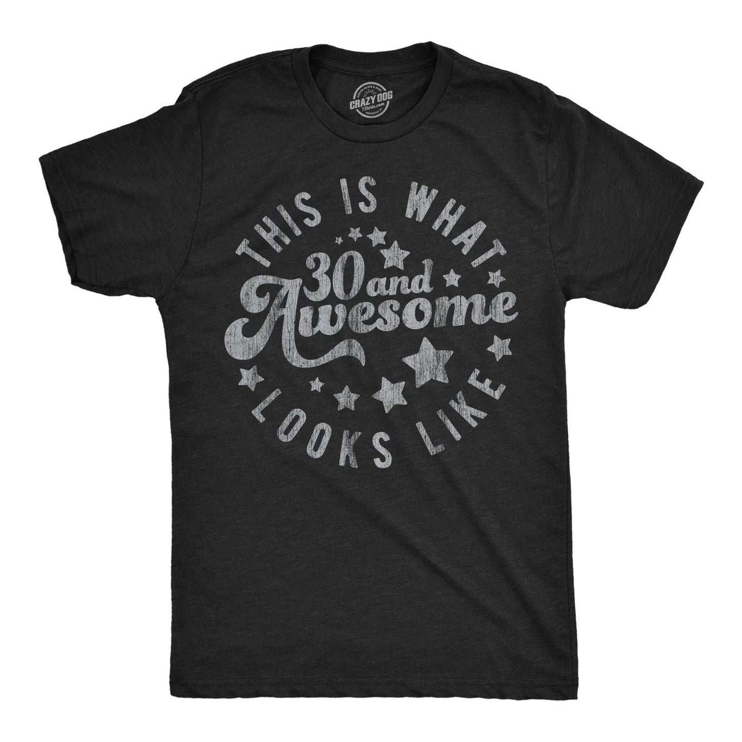 Mens Funny T Shirts This Is What 30 and Awesome Looks Like Sarcastic Birthday