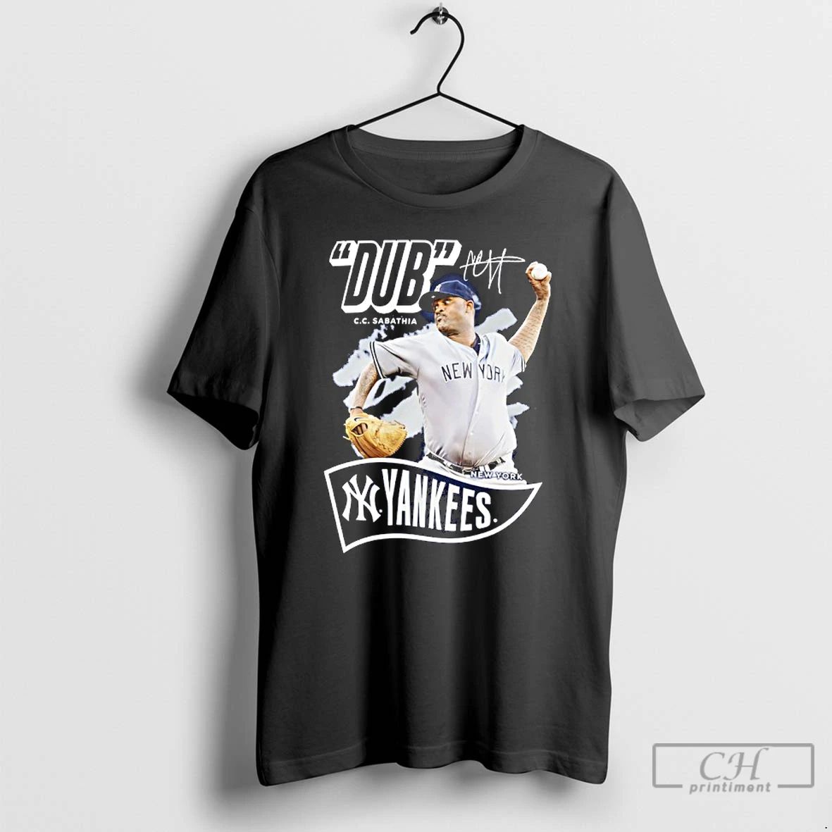 Premium Dub Cc Sabathia New York Yankees Retired Player Nickname Signature T Shirts