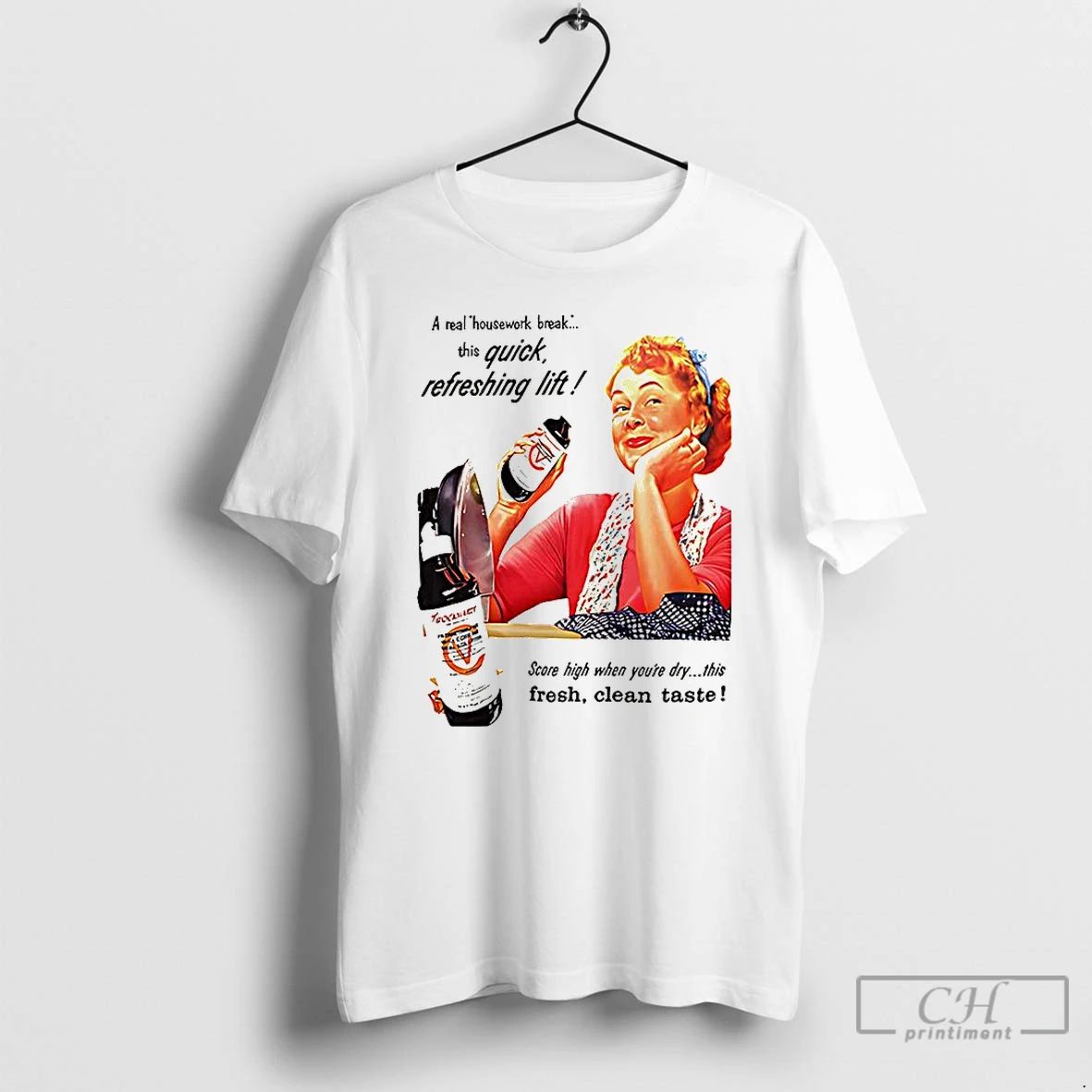 Premium A Real Housework Break This Quick Refreshing Lift Woman Vintage T Shirts