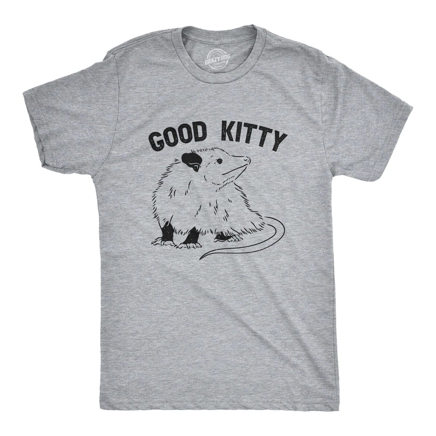 Mens Good Kitty T Shirt Funny Cute Opossum Kitten Joke Tee for Guys