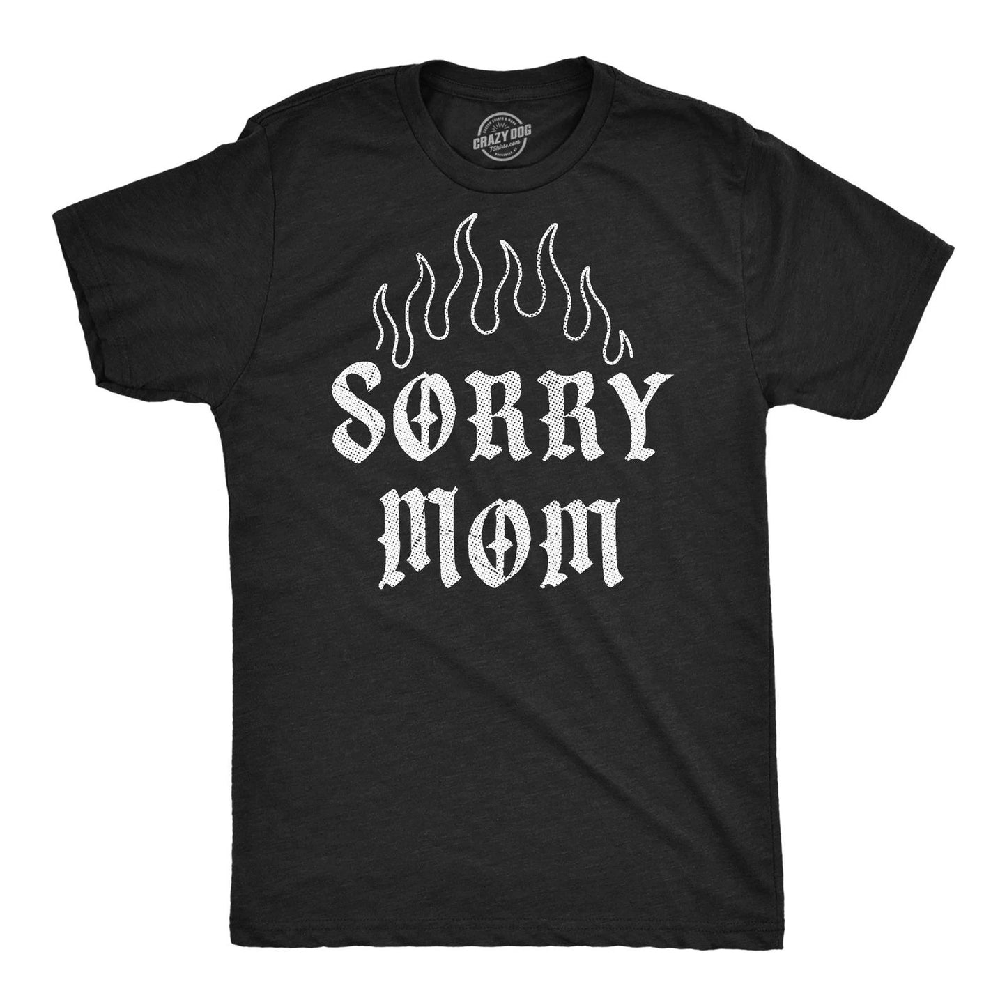 Mens Funny T Shirts Sorry Mom Sarcastic Tattoo Graphic Novelty Tee for Men