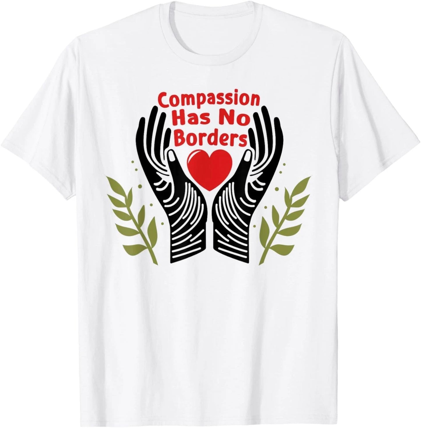 Compassion Has No Borders T-Shirt