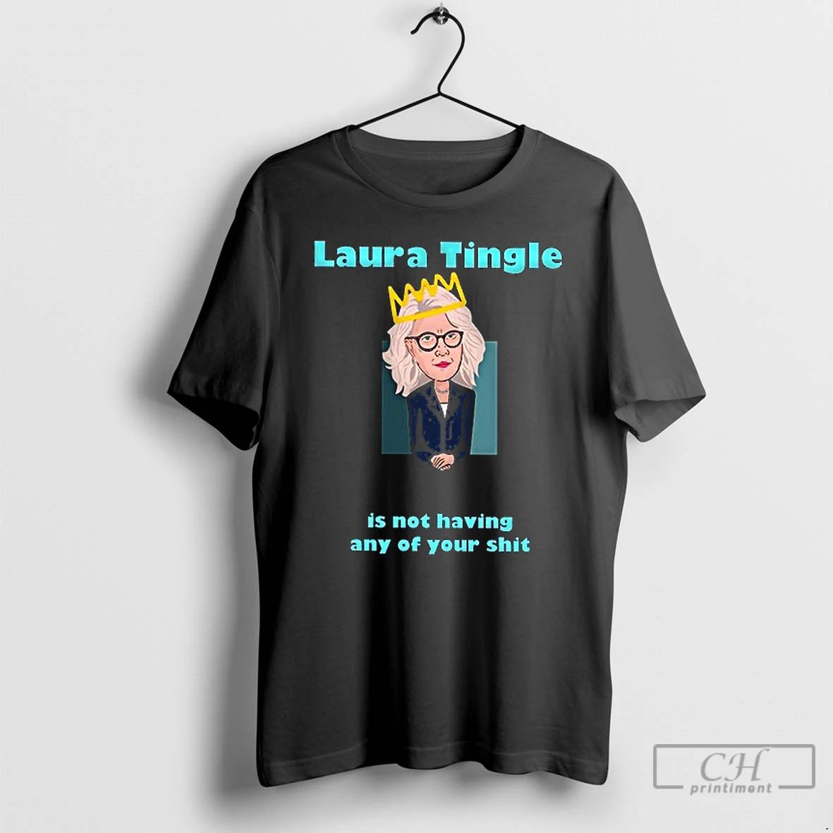 Classic Laura Tingle Is Not Having Any Of Your Shit T Shirts Hoodie Longsleeve